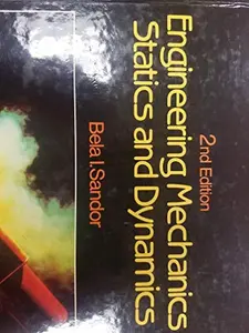 USED Book - Engineering Mechanics Statistics and Dynamics by Bela Imre Sandor (Hardcover) - english