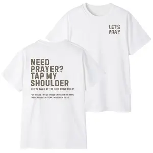 Need Prayer Tap My Shoulder T-Shirt – Let’s Pray Tee, Christian Faith Shirt, Inspirational Church Wear