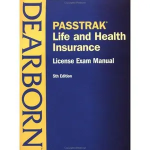 USED-PASSTRAK Life and Health Insurance License Exam Manual, Fifth Edition by Dearborn (Paperback)