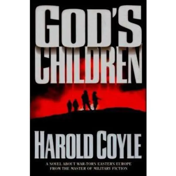 USED-God's Children by Harold Coyle (Hardcover)