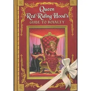USED-Queen Red Riding Hood's Guide to Royalty by Chris Colfer (Hardcover)