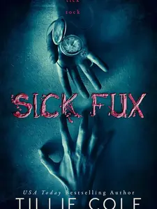 Sick Fux by Tillie Cole, Paperback