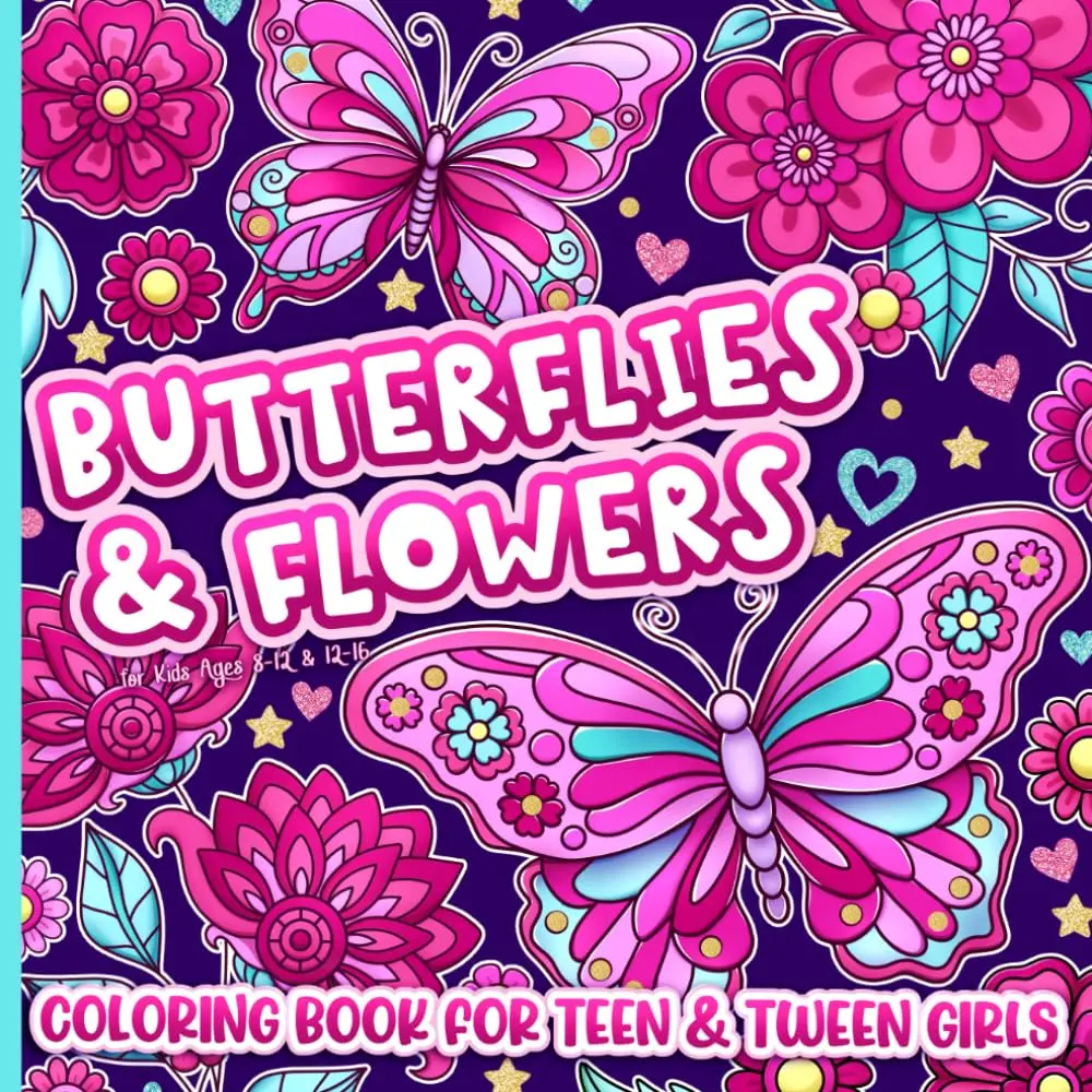 Coloring Books for Creative Expression and Imaginative Play, Butterfly & Flower Themed Kids’ Activity Books for 8-12 Tweens and 12-16 Teens Girls, Coloring Book