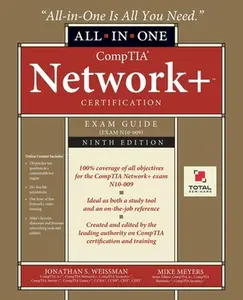 CompTIA Network+ Certification All-in-One Exam Guide, Ninth Edition (Exam N10-009) -- Jonathan S. Weissman, Paperback