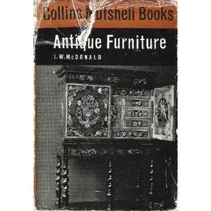 USED-Antique Furniture by J W. McDonald (Hardcover)