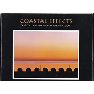 USED Book - Coastal effects: Cape Cod, Martha's Vineyard & Nantucket by Jon Vaughan (Hardcover) - english