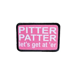 pink and white Pitter patter, let's get at 'er meme 2 x 3 inch patch with hook and loop backing