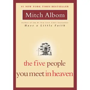 The Five People You Meet in Heaven -- Mitch Albom - Paperback