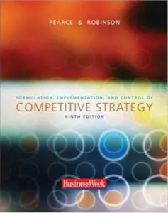 USED-Formulation, Implementation, and Control of Competitive Strategy by John A. Pearce (Paperback)