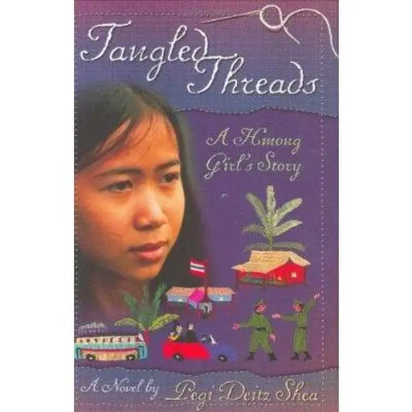 USED Book - Tangled Threads: A Hmong Girl's Story by Pegi Deitz Shea (Hardcover) - english