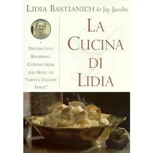 USED-La Cucina Di Lidia by Lidia Matticchio Bastianich (Hardcover)