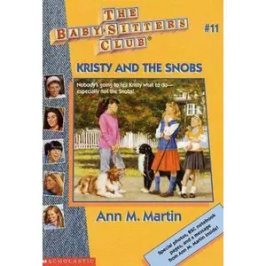 USED-Kristy and the Snobs (The Baby-Sitters Club #11) by Ann M. Martin (Paperback)