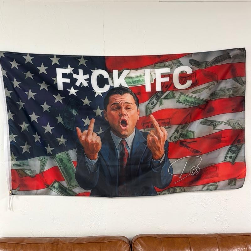 F*CK IFC FLAG Patriotic Design with American Flag and Money Motif - Bold Statement Art for College Decor