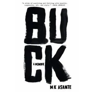 USED-Buck: A Memoir by MK Asante (Hardcover)