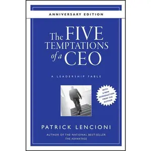 USED-The Five Temptations of a CEO: A Leadership Fable by Lencioni, Patrick M. (Hardcover)