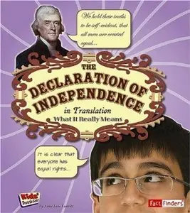 USED-The Declaration of Independence in Translation [Scholastic]: What It Really Means (Kids' Translations) by Amie Jane Leavitt (Paperback)