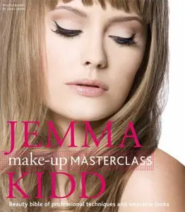 USED-Jemma Kidd Make-Up Masterclass: Beauty Bible of Professional Techniques and Wearable Looks by Kidd, Jemma (Hardcover)