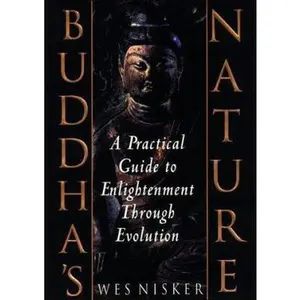 USED Book - Buddha's Nature: A Practical Guide to Enlightenment Through Evolution by Wes Nisker (Hardcover) - english