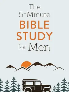 The 5-Minute Bible Study for Men Paperback – January 31, 2020