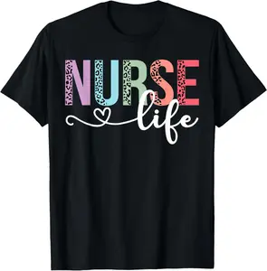 100%cotton Women Nurse Life RN LPN CNA Leopard Nurse Week Healthcare T-Shirt