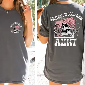 Someone's Cool Ass Aunt Shirt 2 Sides, Funny Aunt Gift, Auntie Shirt, Birthday Gifts for Aunt, Mother's Day Tee, Unique Aunt Gift