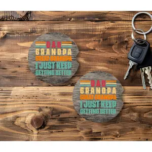 "Dad, Grandpa, Great Grandpa I Just Keep Getting Better"