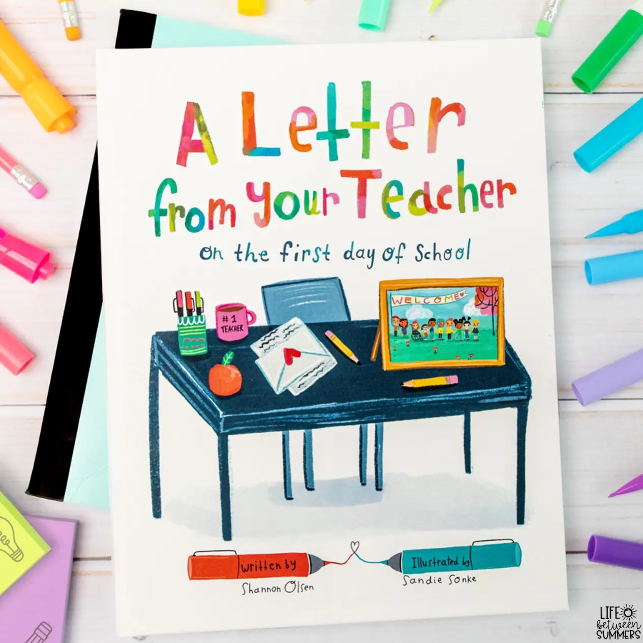 A Letter From Your Teacher on the First Day of School book