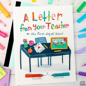A Letter From Your Teacher on the First Day of School book