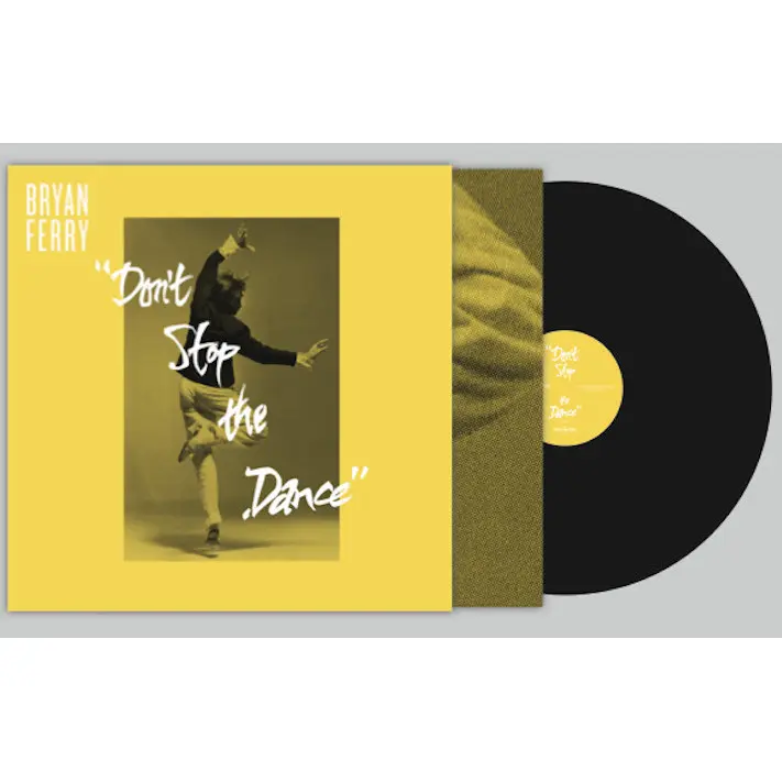 Bryan Ferry - Don't Stop The Dance Black Vinyl | Super Deluxe Limited Edition