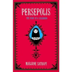 USED-Persepolis: The Story of a Childhood by Satrapi, Marjane (Library Binding)