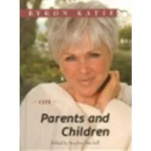 USED Book - On Parents and Children (Volume 2) by Byron Katie (Hardcover)