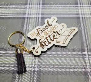 The Book is Always Better Wood Keychain | Book Lover | Reader Gift | Bookworm | Reading | Romance Reader Keychain | Book Quote Keychain