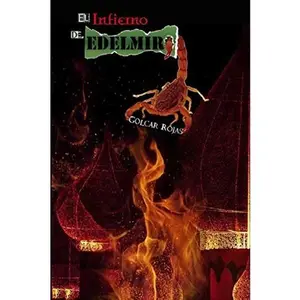USED-El infierno de Edelmiro by Rojas, Golcar (Paperback)