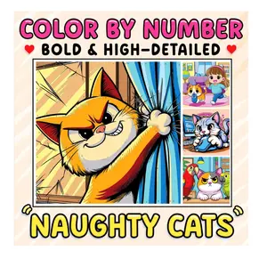 Color By Number Bold & High-Detailed Naughty Cats: A Coloring Book of Adorable Cat Mayhem for Adults and Teens to Find Joy in the Playful Chaos