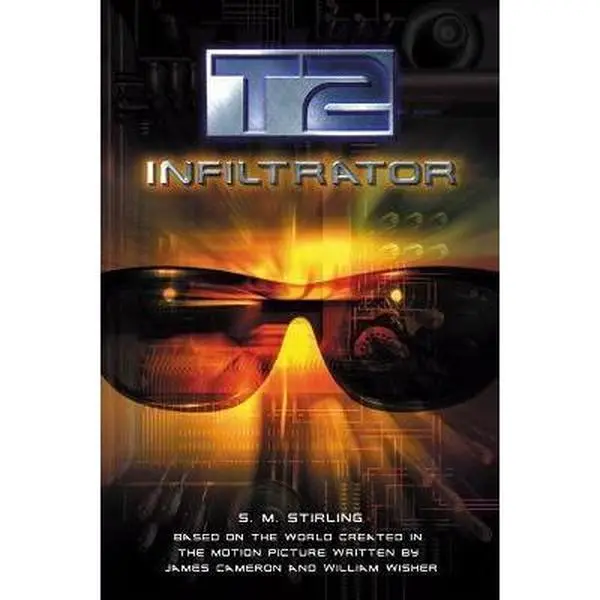 USED Book - T2: Infiltrator (T2, 1) by S.M. Stirling (Hardcover) - english