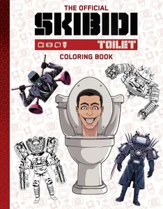 The Official Skibidi Toilet Coloring Book -- Scholastic - Paperback