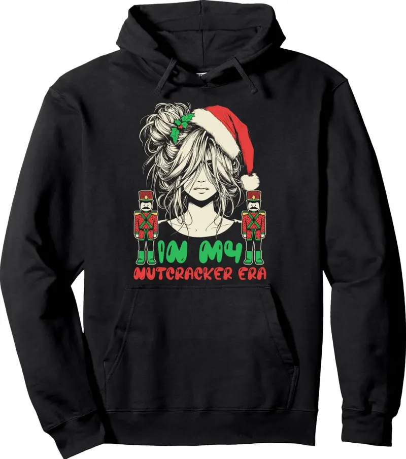 In My Nutcracker Era - Cute Groovy Xmas Pullover Hoodie T-Shirt Sweatshirt Unisex Cotton