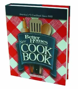 USED-BETTER HOMES AND GARDENS: NEW COOKBOOK GIFT EDITION by Editors of BHG (Hardcover)