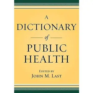 USED Book - A Dictionary of Public Health (Hardcover) - english