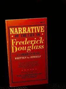 USED-Narrative of the Life of Frederick Douglass, An American Slave by Frederick Douglass (Unknown)