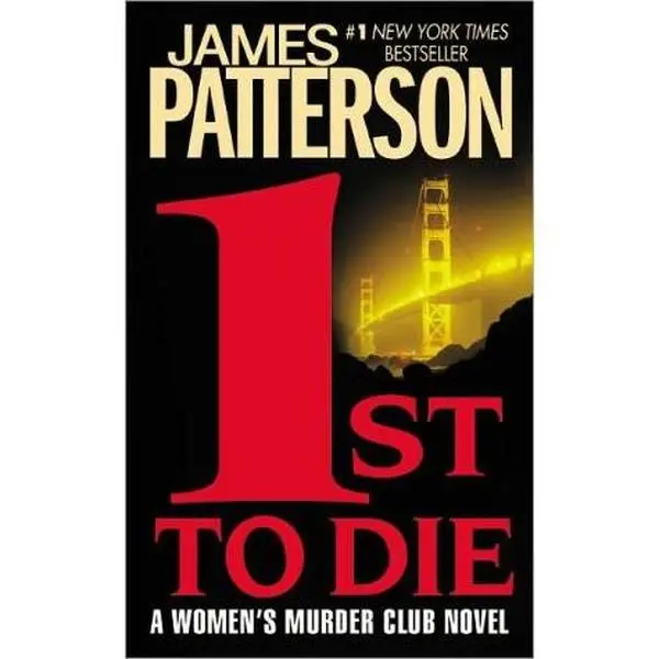 1st to Die: A Novel (Women's Murder Club, No 1)(Paperback)