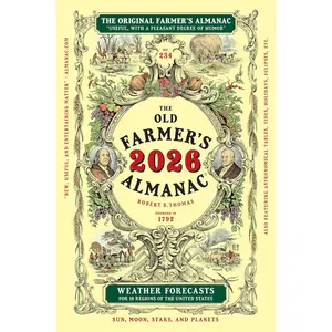 The 2026 Old Farmer's Almanac Trade Edition: The Beloved and Bestselling Annual Collection of Weather Forecasts and Useful Information Paperback – August 26, 2025