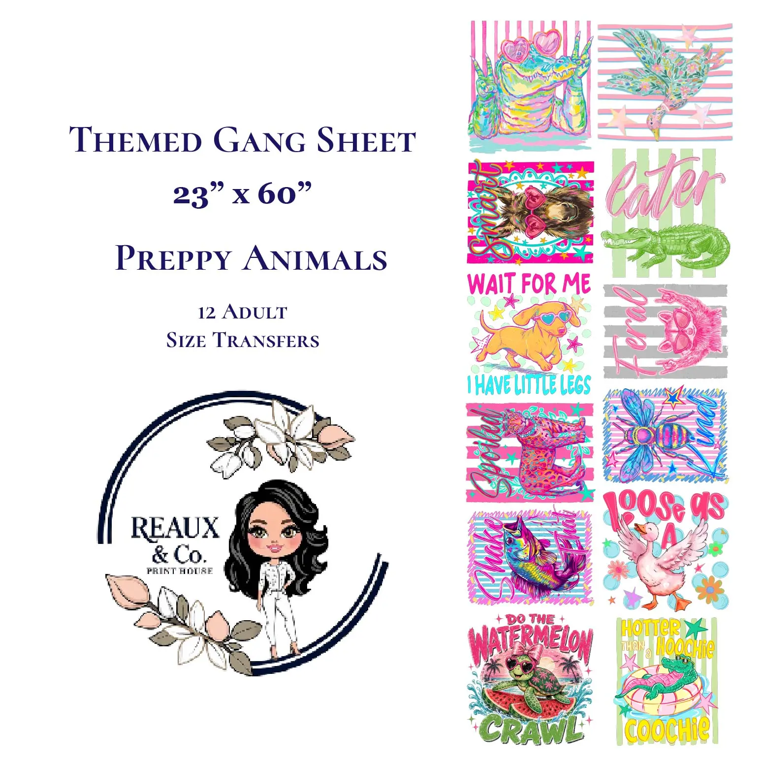 Preppy Animals Themed Gang Sheet 23"x60" 12 Adult Size Transfers High-Quality Film Powder & Ink Ready to Press