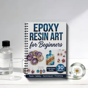 Epoxy Resin Craft Tutorial for Beginners, Step-By-Step Guide, 30 Resin Project Instructions, DIY Crafting Handbook
