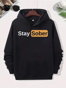 Men'S Stay Sober Graphic Hoodie - Bold Yellow Lettering Streetwear Pullover, Machine Washable Hooded Sweatshirt with Front Pocket, Everyday Casual Outfit for Parties, Lounge & Casual Attire - Urban Fashion Essential, Lounge Clothing, Street Style