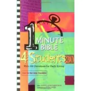 USED-One-Minute Bible 4 Students: With 366 Devotions for Daily Living by Kohlenberger III, John R. (Paperback)