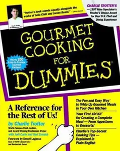 USED-Gourmet Cooking For Dummies by Charlie Trotter (Paperback)