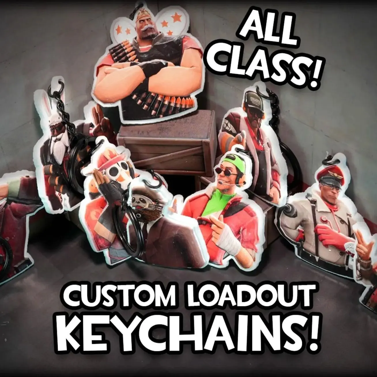 Custom FULL Team Loadouts Keychains (Scout, Soldier, Pyro, Demoman, Heavy,  Engineer, Medic, Sniper, Spy) - Team Fortress 2