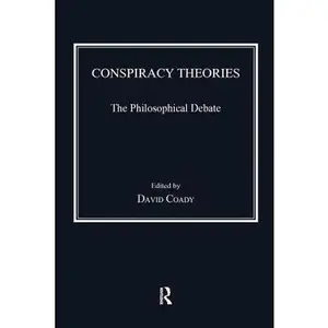 USED-Conspiracy Theories: The Philosophical Debate (Hardcover)