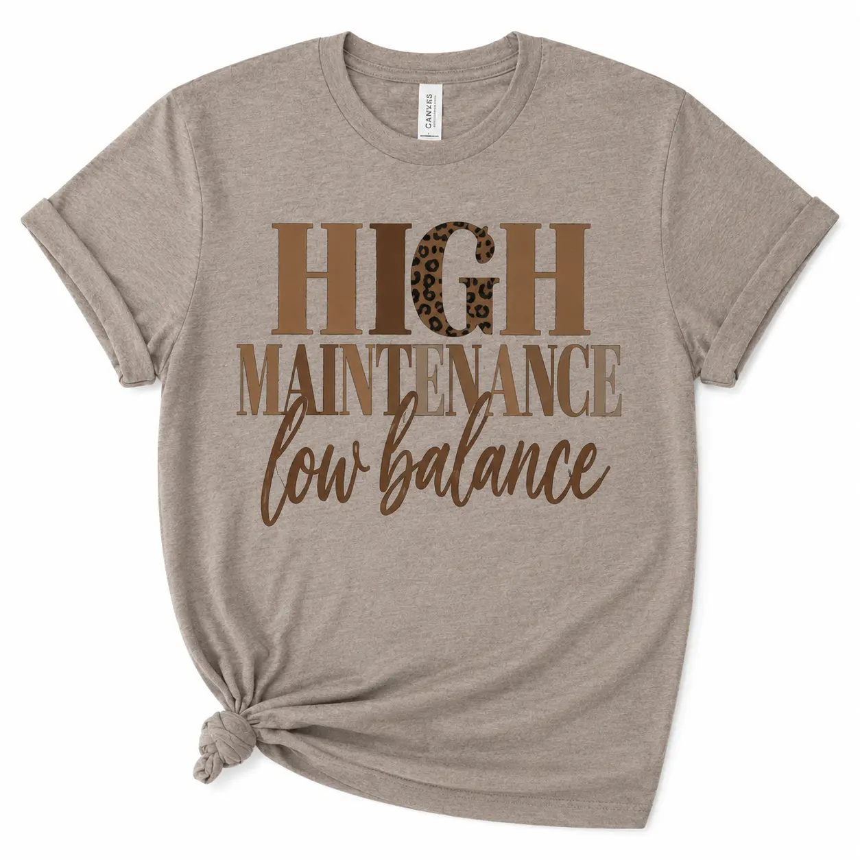 High Maintenance Low Balance Graphic Sublimation T-Shirt